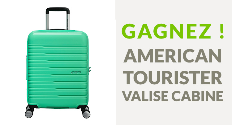 Bagage cabine American Tourister